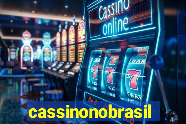 cassinonobrasil