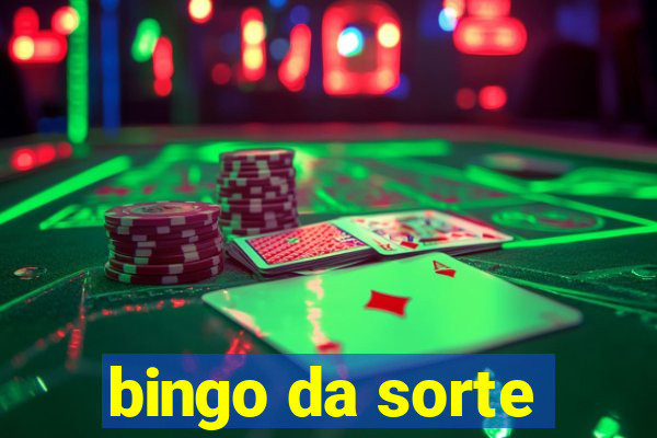 bingo da sorte