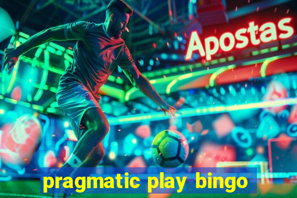 pragmatic play bingo