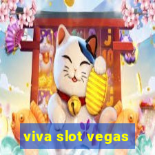 viva slot vegas