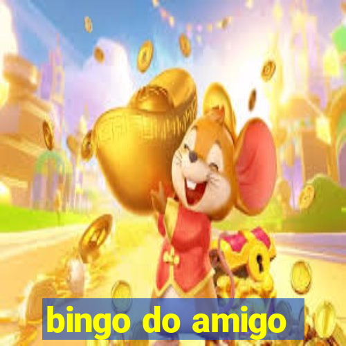 bingo do amigo