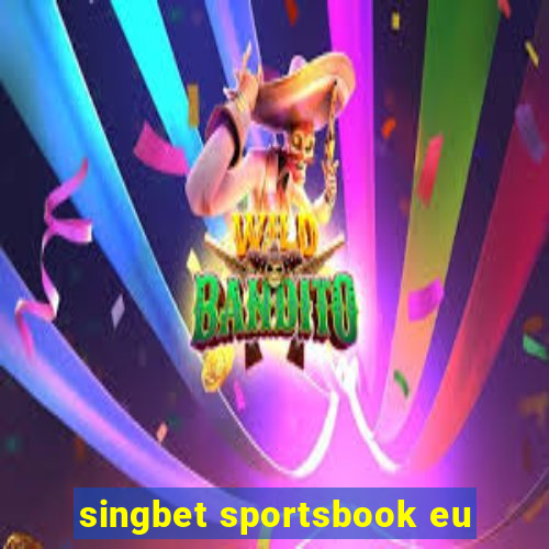 singbet sportsbook eu