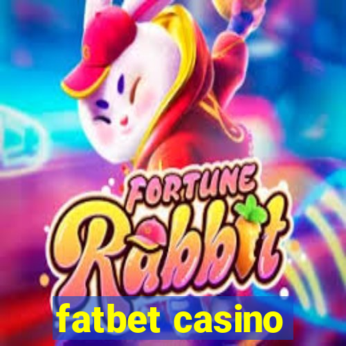 fatbet casino