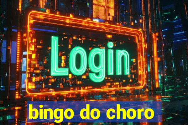 bingo do choro